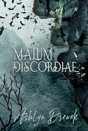 Malum Discordiae by Ashlyn Drewek