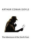 The Adventure of the Devil's Foot by Arthur Conan Doyle