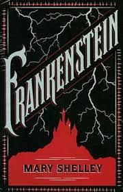 Frankenstein by Marry Shelly