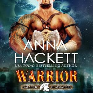 Warrior by Anna Hackett