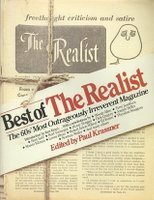 Best of the Realist: The 60s' Most Outrageously Irreverent Magazine by Paul Krassner