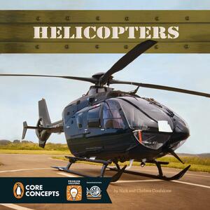 Helicopters by Nick Confalone, Chelsea Confalone