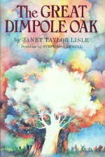 The Great Dimpole Oak by Janet Taylor Lisle, Stephen Gammell