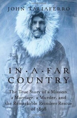 In a Far Country by John Taliaferro