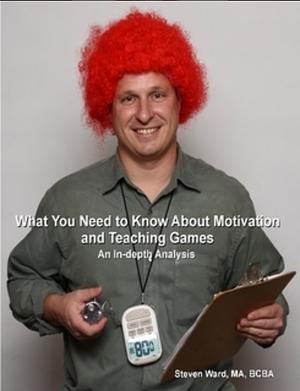 What You Need to Know about Motivation and Teaching Games: An in-depth analysis by Steven Ward