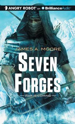 Seven Forges by James A. Moore