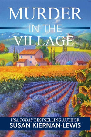 Murder in the Village by Susan Kiernan-Lewis