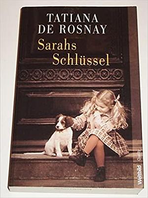 Sarahs Schlüssel: Roman by Tatiana de Rosnay
