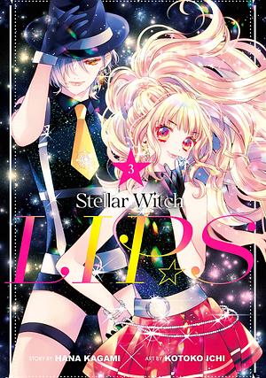 Stellar Witch LIP☆S, Vol. 3 by Hana Kagami