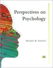 Perspectives on Psychology by Michael W. Eysenck
