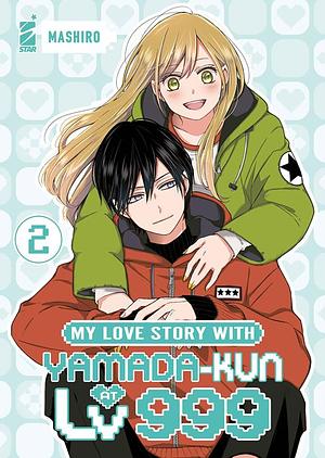 My love story with Yamada-kun at lv999 (Vol. 2) by Mashiro