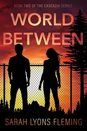World Between by Sarah Lyons Fleming