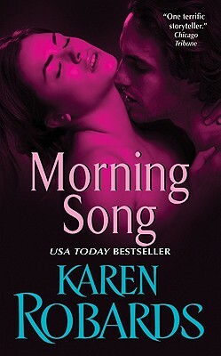 Morning Song by Karen Robards