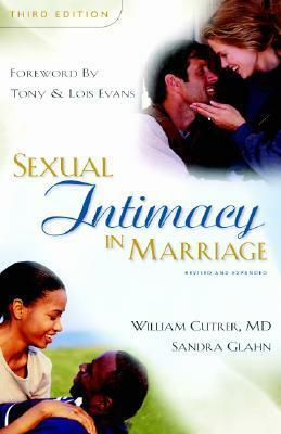 Sexual Intimacy in Marriage by William R. Cutrer