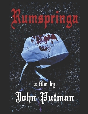 Rumspringa by John Putman, Shannon Edwards