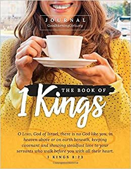 The Book of 1 Kings Journal: One Chapter a Day by Courtney Joseph