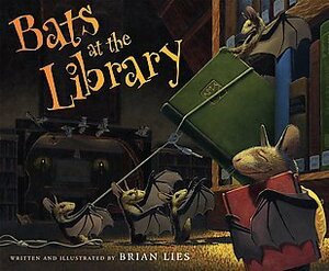 Bats at the Library by Brian Lies