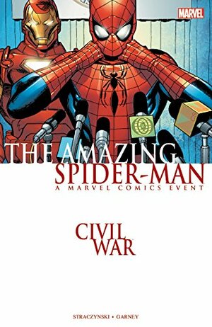 The Amazing Spider-Man: Civil War by J. Michael Straczynski