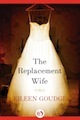 The Replacement Wife by Eileen Goudge