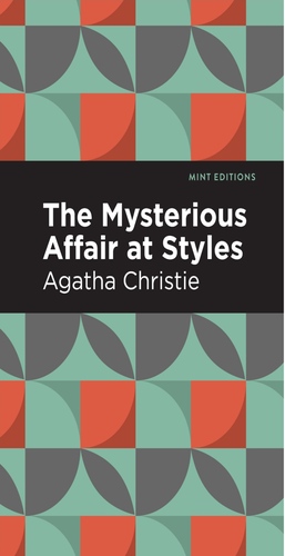 The Mysterious Affair at Styles by Agatha Christie