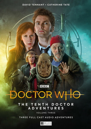 Doctor Who: The Tenth Doctor Adventures, Volume 3 by Roy Gill, James Goss, Jenny T. Colgan