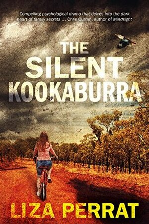 The Silent Kookaburra by Liza Perrat