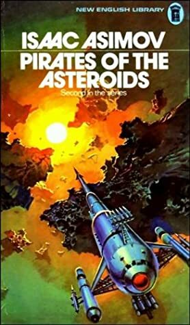 Pirates of the Asteroids by Paul French, Isaac Asimov