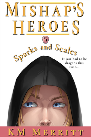 Sparks and Scales by KM Merritt