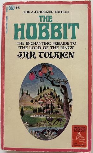 The Hobbit or There and Back Again by J.R.R. Tolkien