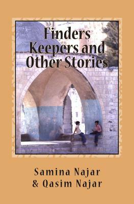 Finders Keepers and Other Stories by Qasim Najar, Samina Najar
