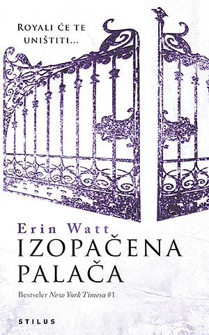 Izopačena palača by Erin Watt