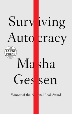 Surviving Autocracy by Masha Gessen