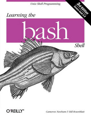 Learning the bash Shell by Bill Rosenblatt, Cameron Newham