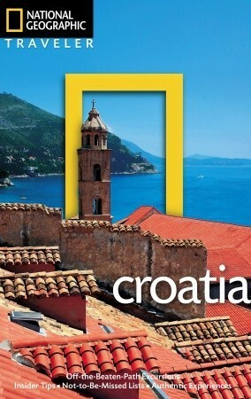 National Geographic Traveler: Croatia by Rudolf Abraham