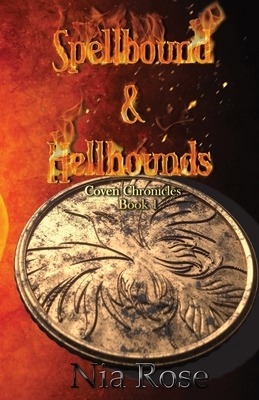 Spellbound & Hellhounds by Nia Rose