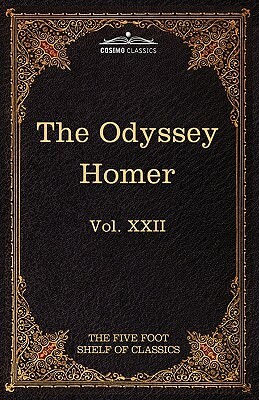 The Odyssey of Homer: The Five Foot Shelf of Classics, Vol. XXII (in 51 Volumes) by Homer