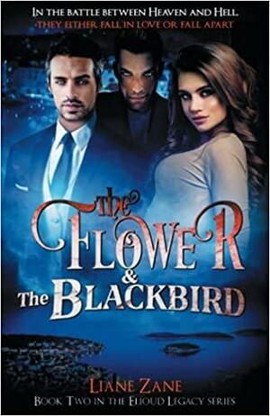 The Flower & The Blackbird by Liane Zane