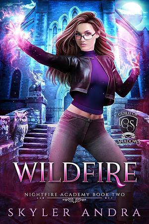 Wildfire by Skyler Andra