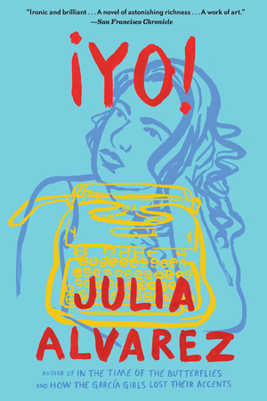 ¡Yo! by Julia Alvarez