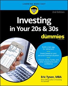 Investing in Your 20s & 30s For Dummies by Eric Tyson