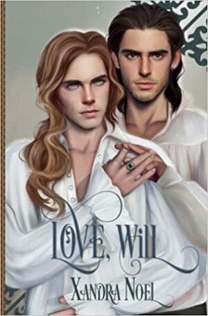 Love, Will by Xandra Noel