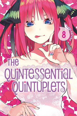 The Quintessential Quintuplets, Vol. 8 by Negi Haruba