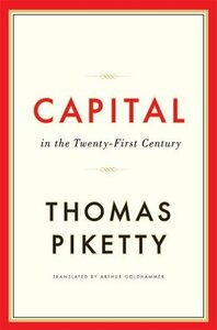 Capital in the Twenty-First Century by Thomas Piketty