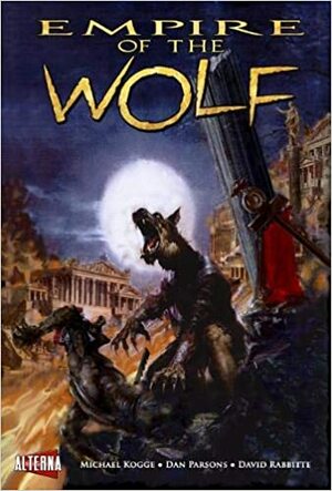 Empire of the Wolf by Michael Kogge