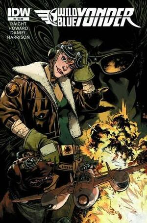 Wild Blue Yonder #1 by Mike Raicht, Zach Howard, Austin Harrison, Nelson Dániel