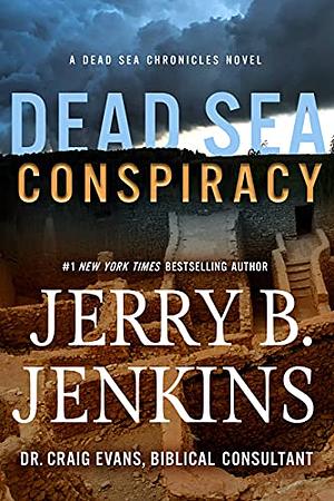 Dead Sea Conspiracy by Jerry B. Jenkins