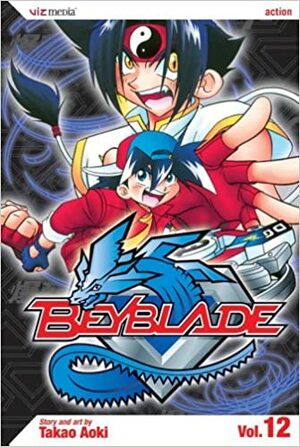 Beyblade, Volume 12 by Takao Aoki