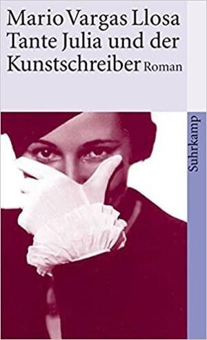 Tante Julia und der Kunstschreiber: Roman by Heidrun Adler, Mario Vargas Llosa