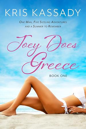 Joey does Greece by Kris Kassady