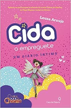 Cida, A Empreguete by Leusa Araujo